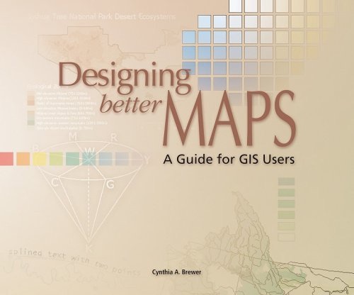 Designing Better Maps: A Guide for GIS Users cover