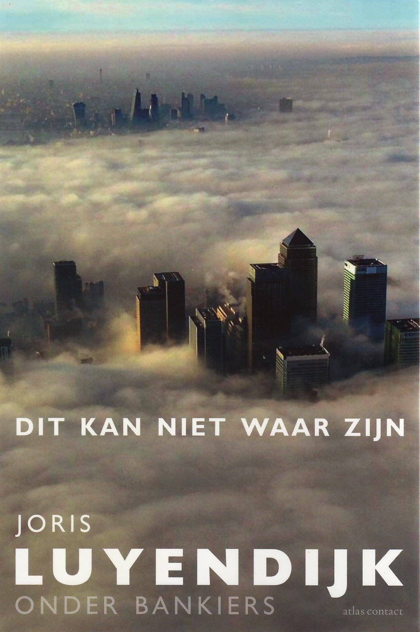 Dit kan niet waar zijn: onder bankiers cover