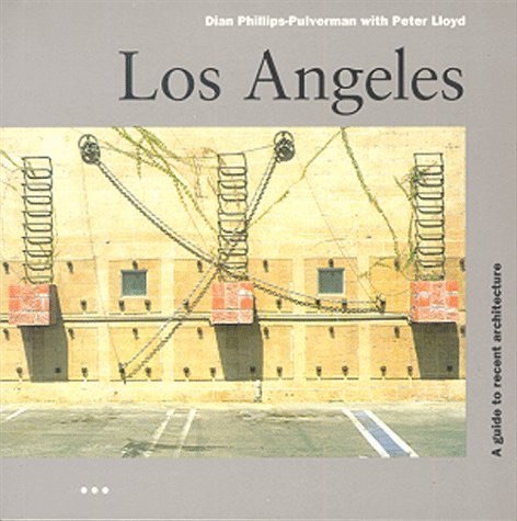 Los Angeles: A Guide to Recent Architecture cover