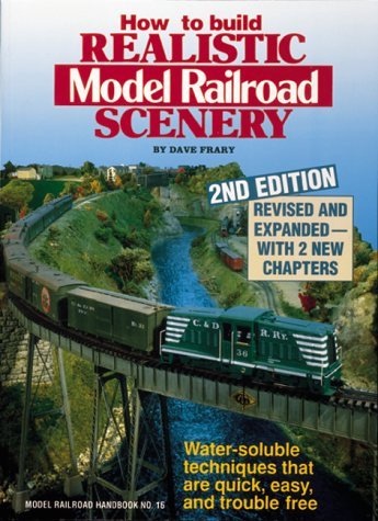 How to Build Realistic Model Railroad Scenery cover