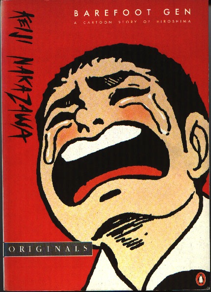Barefoot Gen: A Cartoon Story of Hiroshima cover
