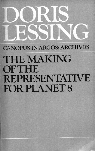 The Making of the Representative for Planet 8, Canopus in Argos: Archives cover