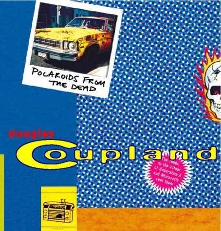 Polaroids from the Dead cover