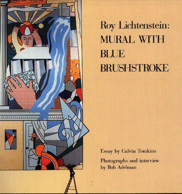 Roy Lichtenstein: Mural With Blue Brushstoke cover