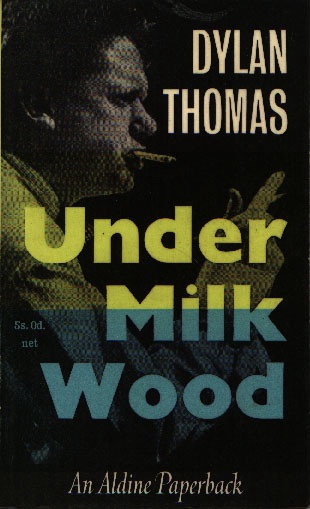 Under Milk Wood: A Play for Voices cover