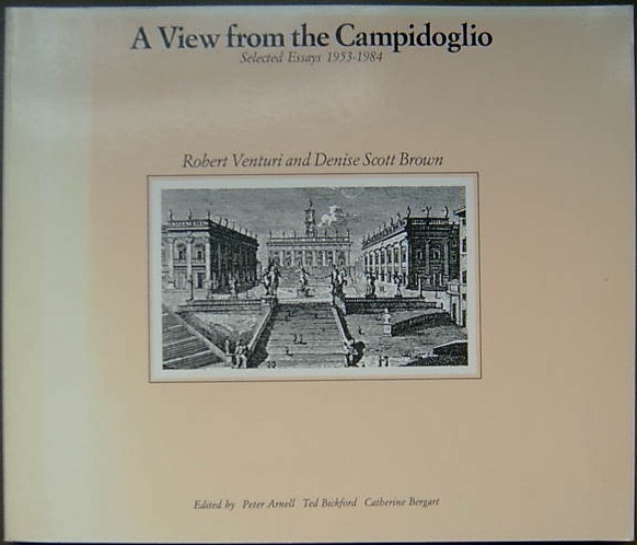 A View from the Campidoglio: Selected Essays, 1953-1984 cover