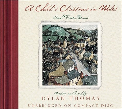 A Child's Christmas In Wales CD : And Five Poems cover